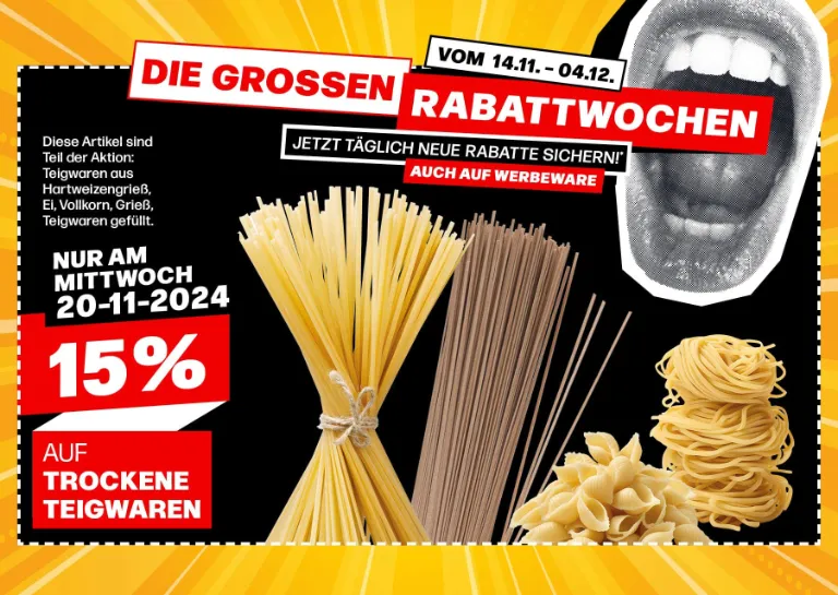 Die großen Rabattwochen: Heute 15% Rabatt auf Teigwaren (trocken) erhalten