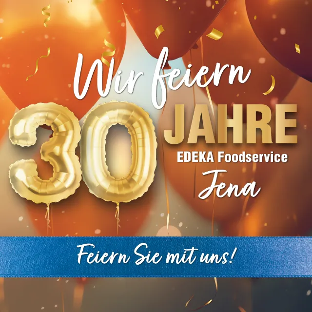 Wir feiern unser 30-jähriges Jubiläum in Jena